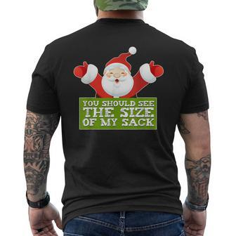 Mens You Should See The Size Of My Sack Santa Christmas V2 Mens Back Print T-shirt - Seseable