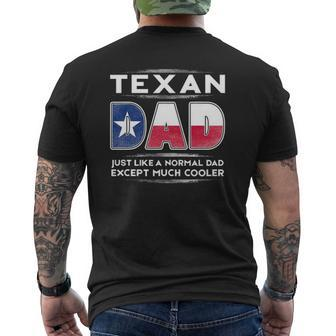 Mens Texan Dad Is Much Cooler Father's Day Flag Mens Back Print T-shirt | Mazezy