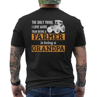 Mens Only Thing I Love More Than Being A Farmer Grandpa Mens Back Print T-shirt | Mazezy