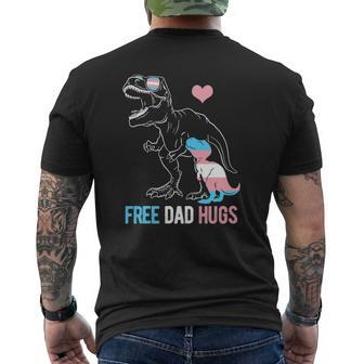 Mens Trans Free Dad Hugs Dinosaur Rex Daddy Transgender Pride Mens Back Print T-shirt | Mazezy