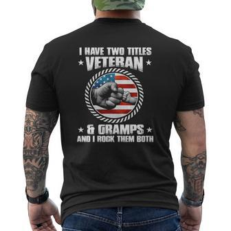 Mens I Have Two Titles Veteran And Gramps Father's Day Mens Back Print T-shirt | Mazezy