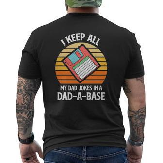 Mens Vintage Father's Day I Keep All My Dad Jokes In A Dad A Base Mens Back Print T-shirt | Mazezy