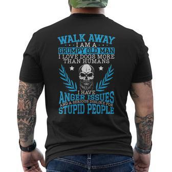 Mens Walk Away I Am A Grumpy Old Man I Love Dogs More Than Humans V2 Mens Back Print T-shirt - Thegiftio UK