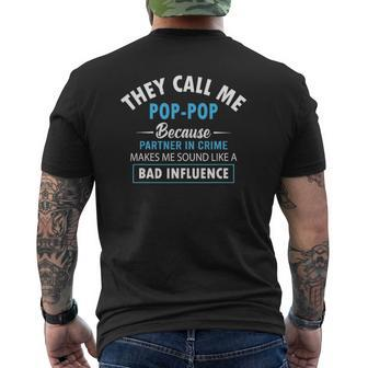 Mens They Call Me Pop-Pop Because Partner In Crime Father's Day Mens Back Print T-shirt | Mazezy