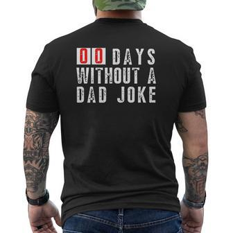 Mens Zero Days Without A Dad Joke Father Statement Mens Back Print T-shirt | Mazezy