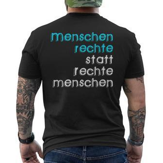 Menschen Rechte Statt Rechte Menschen Anti Afd Nzs T-Shirt mit Rückendruck - Seseable