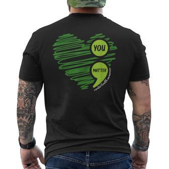 Mental Health Awareness Heart Wear Green For Mental Health Men's T-shirt Back Print | Mazezy
