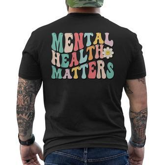 Mental Health Matters Mental Health Awareness Groovy Men's T-shirt Back Print - Seseable