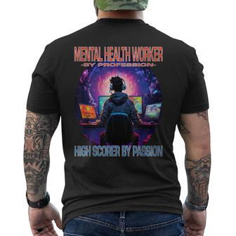 Mental Health Worker Gamer Fun Pun Gaming Men's T-shirt Back Print - Monsterry DE