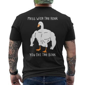 Mess With The Honk You Get The Bonk Goose Men's T-shirt Back Print - Seseable