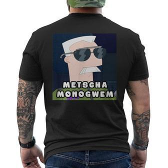 Metscha Monogwem Lustiges Meme Spaß T-Shirt mit Rückendruck - Seseable