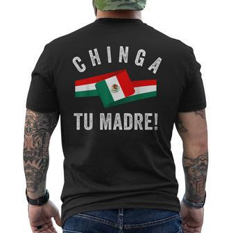 Mexican Flag Mexicana Mexico Chinga Tu Madre Spanish Slang Men's T-shirt Back Print - Monsterry CA