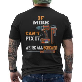 Mike Fix It T Handyman Pinoy Filipino Men's T-shirt Back Print - Monsterry AU