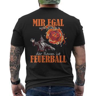 Mir Egal Feuerball Mir Egal Wie Klein Der Raum Ist T-Shirt mit Rückendruck - Geschenkecke