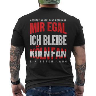 Mir Egal Ich Bleibe Köln Fan Football Fan Club Goal T-Shirt mit Rückendruck - Geschenkecke