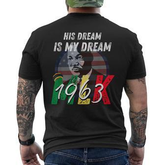 Mlk Day His Dream Is My Dream Martin Luther King Day Men's T-shirt Back Print - Thegiftio UK