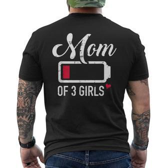 Mom Of 3 Girls Low Battery Men's T-shirt Back Print - Monsterry CA