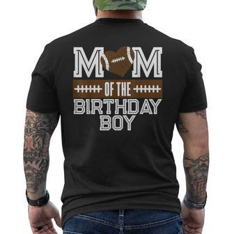 Mom Of The Birthday Boy Football Lover First Birthday Party Men's T-shirt Back Print - Thegiftio