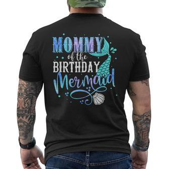 Mommy Of The Birthday Mermaid Family Matching Party Squad Men's T-shirt Back Print - Monsterry