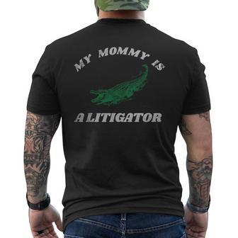 My Mommy Is A Litigator Alligator Lawyer Men's T-shirt Back Print - Monsterry CA