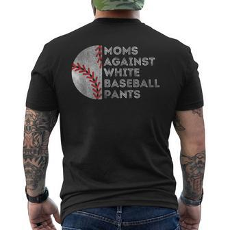 Moms Against White Baseball Pants Baseball Mom Men's T-shirt Back Print - Seseable