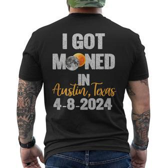 I Got Mooned In Austin Texas Solar Eclipse Path Of Totality Men's T-shirt Back Print - Seseable