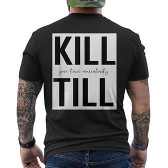 Motivation Schwarzes Kurzärmliges Herren-T-Kurzärmliges Herren-T-Shirt Kill Your Fears Mentally, Till in Weiß - Seseable
