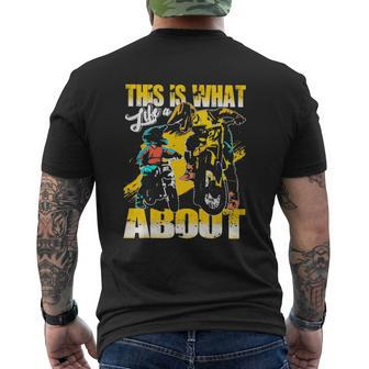 Motocross Dad What Life Is About Dad Son Mens Back Print T-shirt | Mazezy