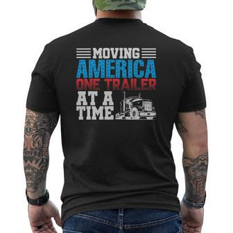 Moving America One Trailer At A Time Trucker Mens Back Print T-shirt | Mazezy AU