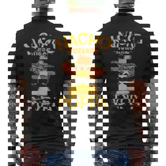 Nacho Average Poppa Father Daddy Dad Cinco De Mayo Mens Back Print T-shirt - Thegiftio