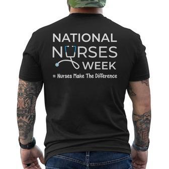 National Nurses Week 2024 Nurses Make The Difference Men's T-shirt Back Print - Seseable