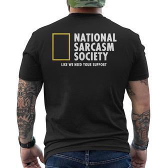 National Sarcasm Society Need Support Parody Graphic Men's T-shirt Back Print - Monsterry CA