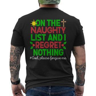 On The Naughty List & I Regret Nothing God Please Forgive Me Men's T-shirt Back Print - Monsterry AU