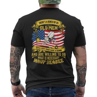 Navy Seabee There Is A Bunch Of Us Old Men Still Left That Men's T-shirt Back Print - Monsterry UK