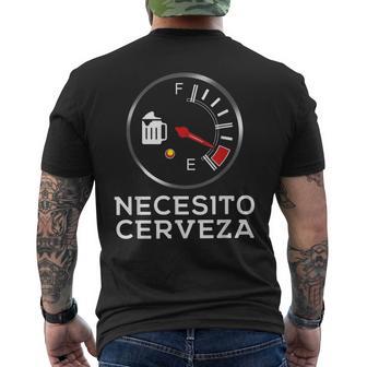 Necesito Cerveza Spanish I Need Beer Quote Saying Men's T-shirt Back Print - Monsterry