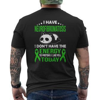 I Have NeurofibromatosisI Don't Have The Energy T Shirt Mens Back Print T-shirt - Thegiftio UK