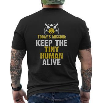 New Dad Military Fathers Day Keep The Tiny Human Alive Mens Back Print T-shirt - Thegiftio UK