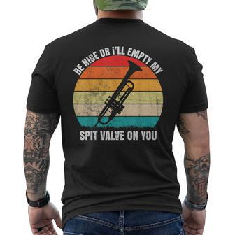 Be Nice Or I'll Empty My Spit Valve On You Vintage Trumpet Men's T-shirt Back Print - Monsterry CA