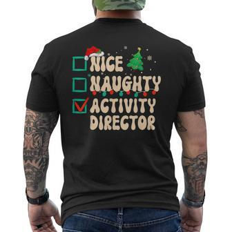 Nice Naughty Activity Director Christmas List Santa Claus Mens Back Print T-shirt - Thegiftio UK