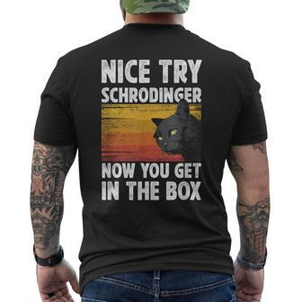 Nice Try Schrodinger Now You Get In The Box Black Cat Men's T-shirt Back Print - Monsterry UK