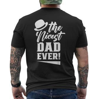 The Nicest Dad Ever Daddy Papa Fathers Day Father Mens Back Print T-shirt | Mazezy DE