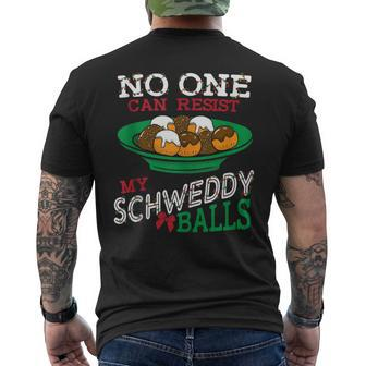 No One Can Resist My Schweddy Balls Candy Skit Men's T-shirt Back Print - Monsterry AU