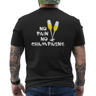 No Pain No Champagne Workout Gym Mens Back Print T-shirt | Mazezy