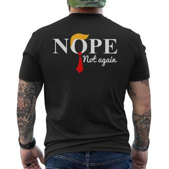 Nope Not Again Trump Apparel Nope Not Again Trump Men's T-shirt Back Print - Seseable