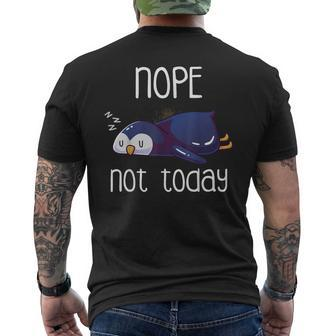 Nope Not Today Sleeping Penguin Cute Sleep Nap Late Riser Men's T-shirt Back Print - Monsterry