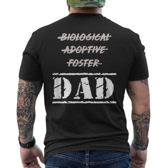 Not Biological Adoptive Foster But Dad For Fathers Men's T-shirt Back Print - Monsterry UK