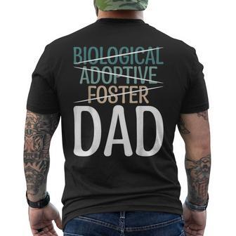 Not Biological Adoptive Foster Just Dad Father Family Love Men's T-shirt Back Print - Monsterry AU