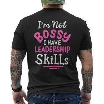 Im Not Bossy I Have Leadership Skills Entrepreneur Men's T-shirt Back Print - Seseable
