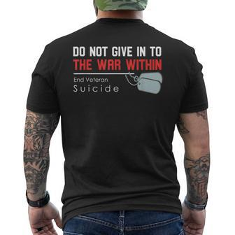 Do Not Give In To The War Within End Veteran Suicide Support Men's T-shirt Back Print - Monsterry UK