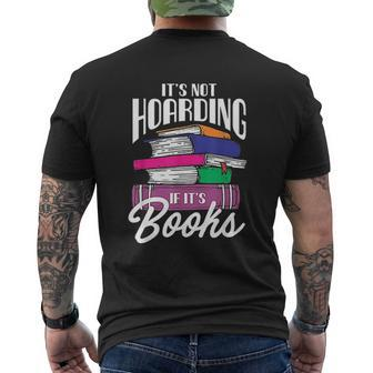 It Is Not Hoarding If It Is Books Mens Back Print T-shirt - Seseable